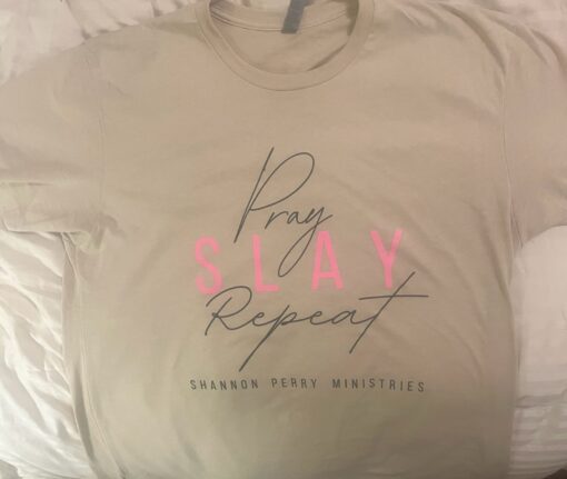 Pray, Slay, Repeat T-Shirt